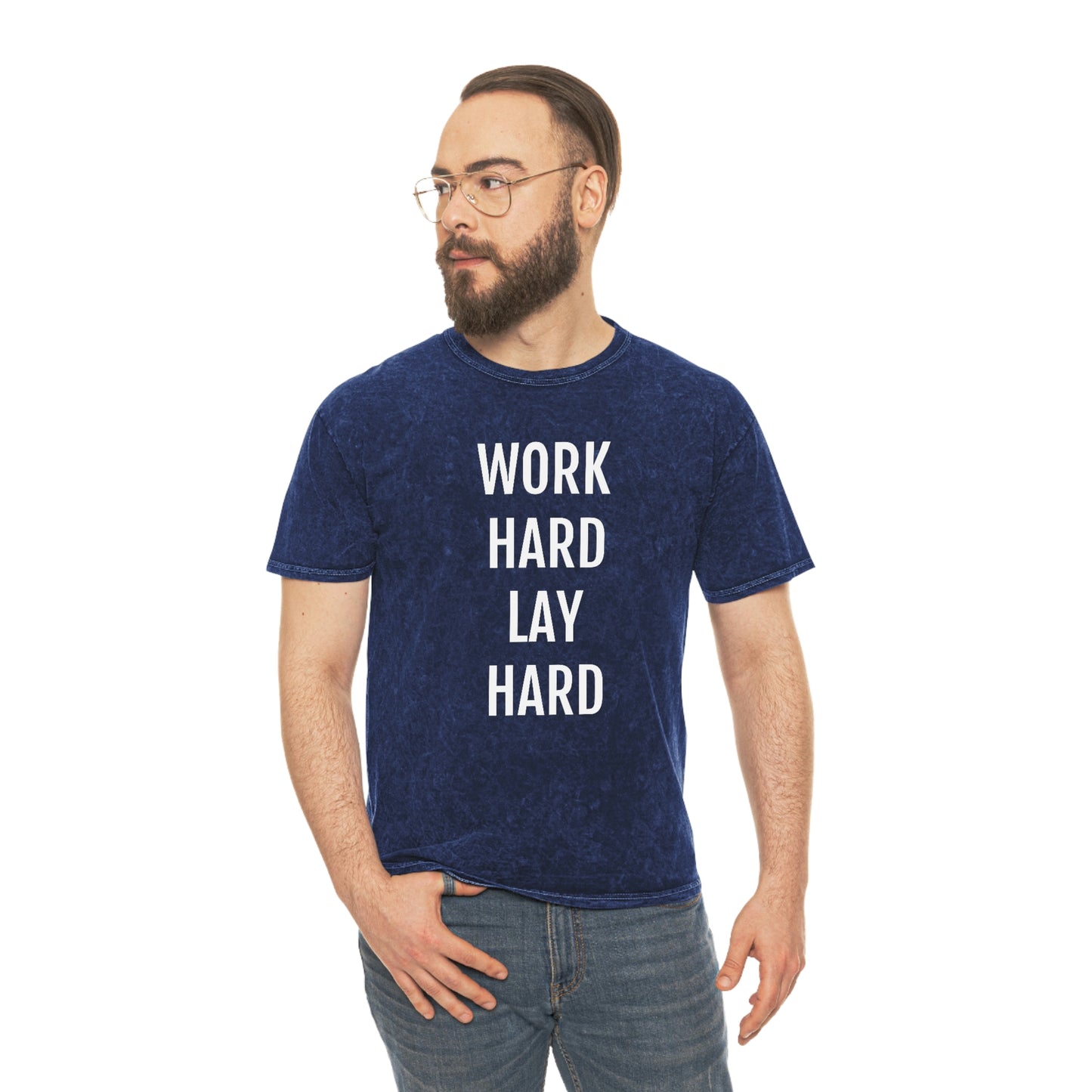 Work Hard, Lay Hard Unisex Mineral Wash T-Shirt